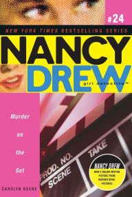 Title: Murder on the Set (Nancy Drew Girl Detective Series #24), Author: Carolyn Keene