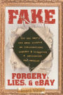 Fake: Forgery, Lies, & eBay