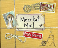 Title: Meerkat Mail, Author: Emily Gravett