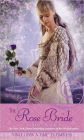 The Rose Bride: A Retelling of the White Bride and the Black Bride (Once Upon a Time Series)