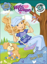 Title: Dream Big! (Holly Hobbie and Friends Series), Author: Marcie Aboff