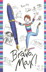 Title: Bravo, Max!, Author: Sally Grindley