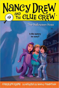 Title: The Halloween Hoax (Nancy Drew and the Clue Crew Series #9), Author: Carolyn Keene