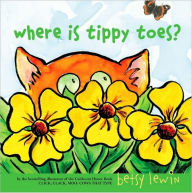 Title: Where Is Tippy Toes?, Author: Betsy Lewin