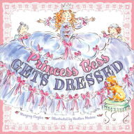 Title: Princess Bess Gets Dressed, Author: Margery Cuyler