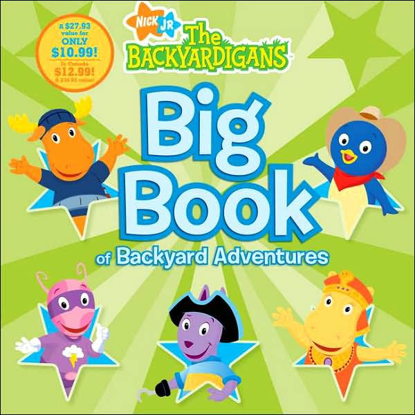 Big Book of Backyard Adventures (Backyardigans Series) by Various ...