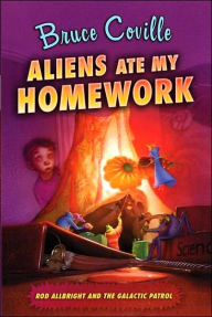 Title: Aliens Ate My Homework (Alien Adventures Series #1), Author: Bruce Coville