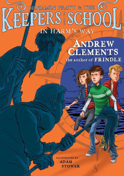 Harm's Way (Benjamin Pratt and the Keepers of School Series #4)