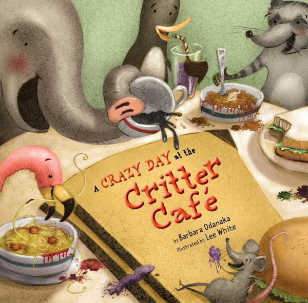 A Crazy Day at the Critter Cafï¿½