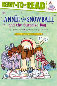 Annie and Snowball and the Surprise Day (Annie and Snowball Series #11)