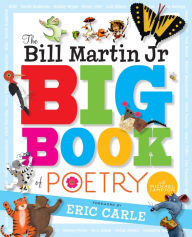 Title: The Bill Martin Jr Big Book of Poetry, Author: Bill Martin Jr