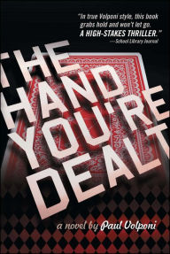 Title: The Hand You're Dealt, Author: Paul Volponi