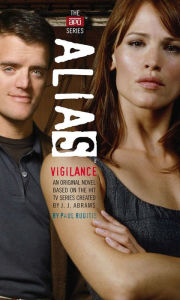 Title: Alias: Vigilance (APO Series #6), Author: J. J. Abrams