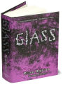 Glass (Crank Series #2)