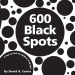 Alternative view 1 of 600 Black Spots: A Pop-up Book for Children of All Ages