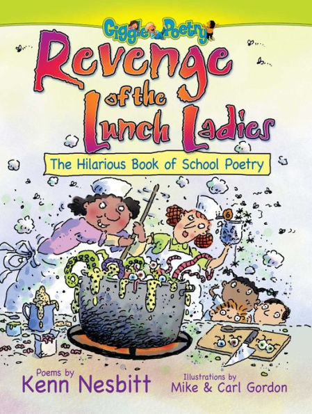 Revenge of The Lunch Ladies: Hilarious Book School Poetry