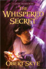 The Whispered Secret (Leven Thumps Series #2)