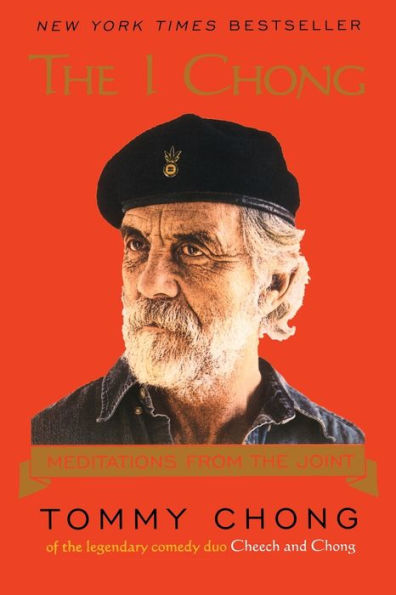 The I Chong: Meditations from the Joint