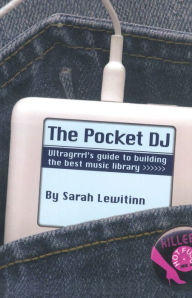 Title: The Pocket DJ, Author: Sarah Lewitinn