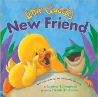 Title: Little Quack's New Friend, Author: Lauren Thompson