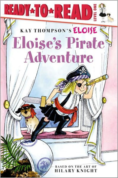 Eloise's Pirate Adventure (Ready-to-Read Series: Level 1)