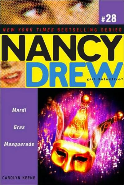 Mardi Gras Masquerade (Nancy Drew Girl Detective Series #28)