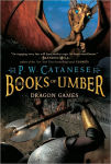 Alternative view 1 of Dragon Games (Books of Umber Series #2)