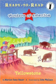Title: Yellowstone (Wonders of America Series), Author: Marion Dane Bauer