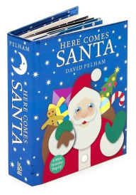 Title: Here Comes Santa: A Mini Holiday Pop-Up, Author: David Pelham