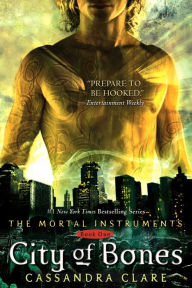 Title: City of Bones (The Mortal Instruments Series #1), Author: Cassandra Clare