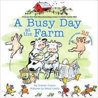 Title: A Busy Day at the Farm, Author: Doreen Cronin