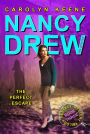 The Perfect Escape (Nancy Drew Girl Detective Series: Perfect Mystery Series #3)