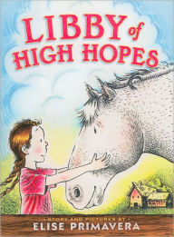 Title: Libby of High Hopes, Author: Elise Primavera