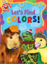 Title: Let's Find Colors! (Wonder Pets! Series), Author: Jennifer Oxley