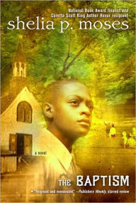 Title: The Baptism, Author: Shelia P. Moses