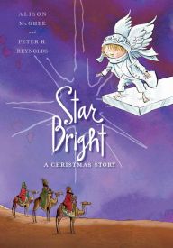 Title: Star Bright: A Christmas Story, Author: Alison McGhee