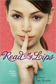 Title: Read My Lips, Author: Teri Brown