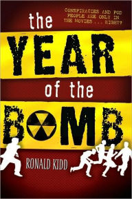 Title: The Year of the Bomb, Author: Ronald Kidd