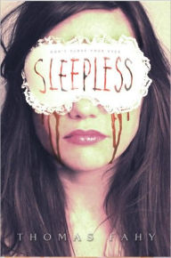 Title: Sleepless, Author: Thomas Fahy