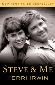 Title: Steve & Me, Author: Terri Irwin