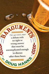 Barguments