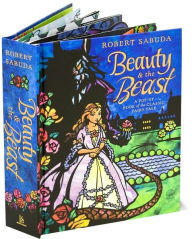 Title: Beauty & the Beast: A Pop-up Book of the Classic Fairy Tale, Author: Robert Sabuda