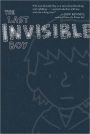 The Last Invisible Boy