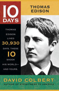 Title: Thomas Edison (10 Days Series), Author: David Colbert