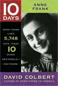 Title: Anne Frank (10 Days Series), Author: David Colbert