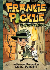 Title: Frankie Pickle and the Closet of Doom (Frankie Pickle Series), Author: Eric Wight