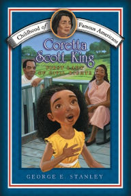 Title: Coretta Scott King: First Lady of Civil Rights, Author: George E. Stanley