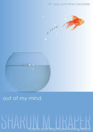 Title: Out of My Mind, Author: Sharon M. Draper