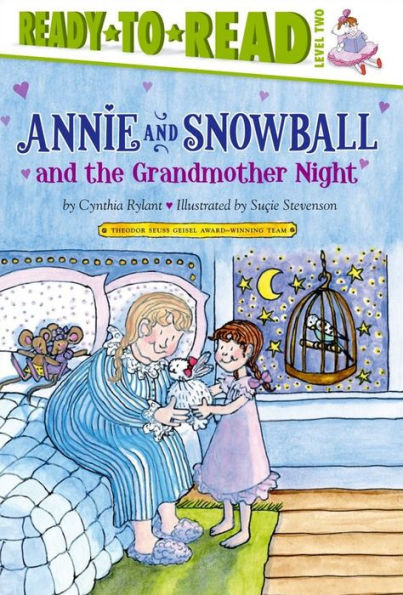 Annie and Snowball and the Grandmother Night (Annie and Snowball Series #12)