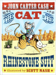 Title: The Cat in the Rhinestone Suit, Author: John Carter Cash